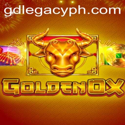 Discover the Legacy of GoldenOx: A Dive into GD LEGACY